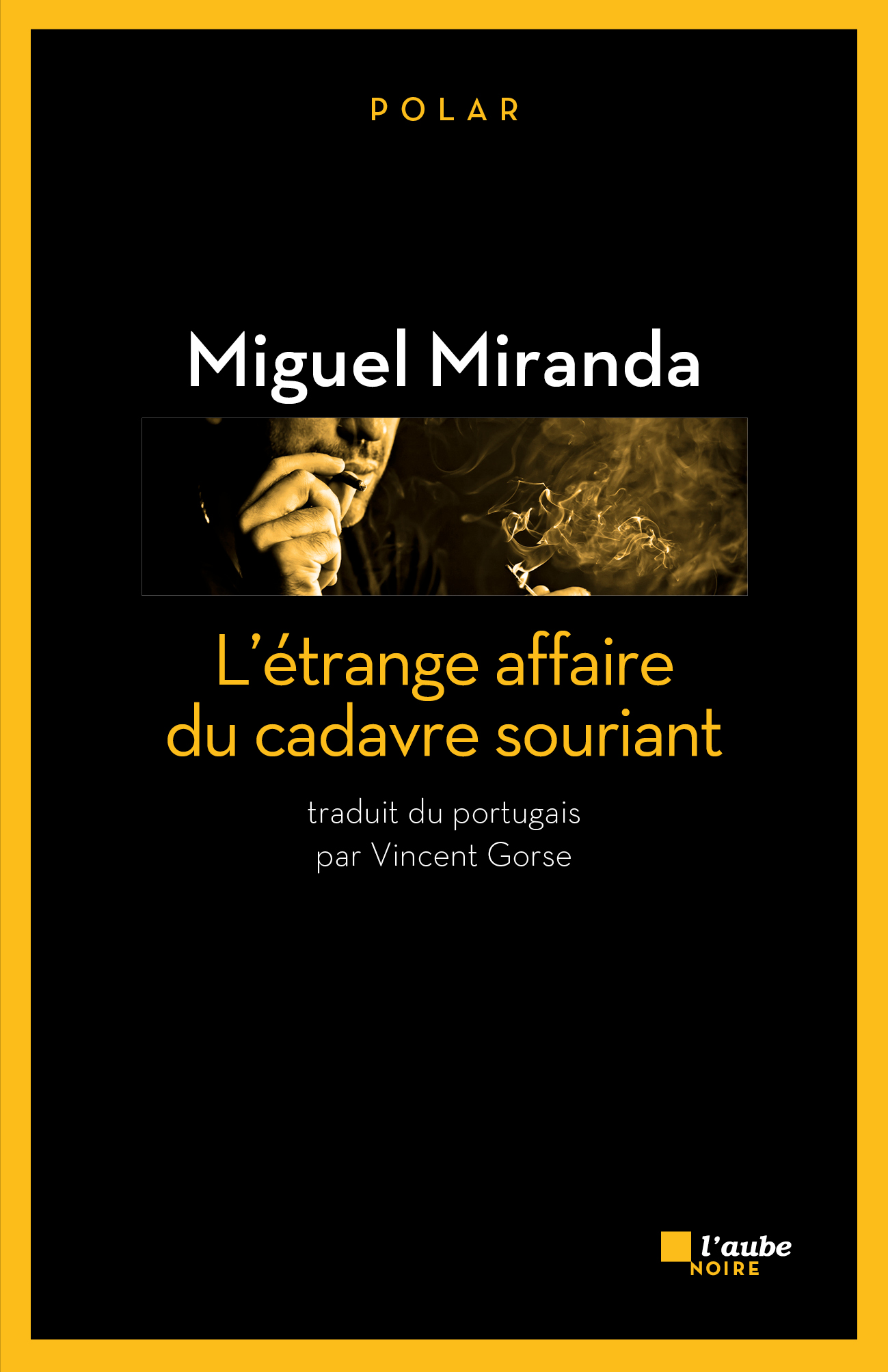 L'étrange affaire du cadavre souriant L'étrange affaire du cadavre souriant