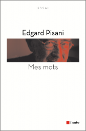 Mes mots. Pistes à réflexions Mes mots. Pistes à réflexions