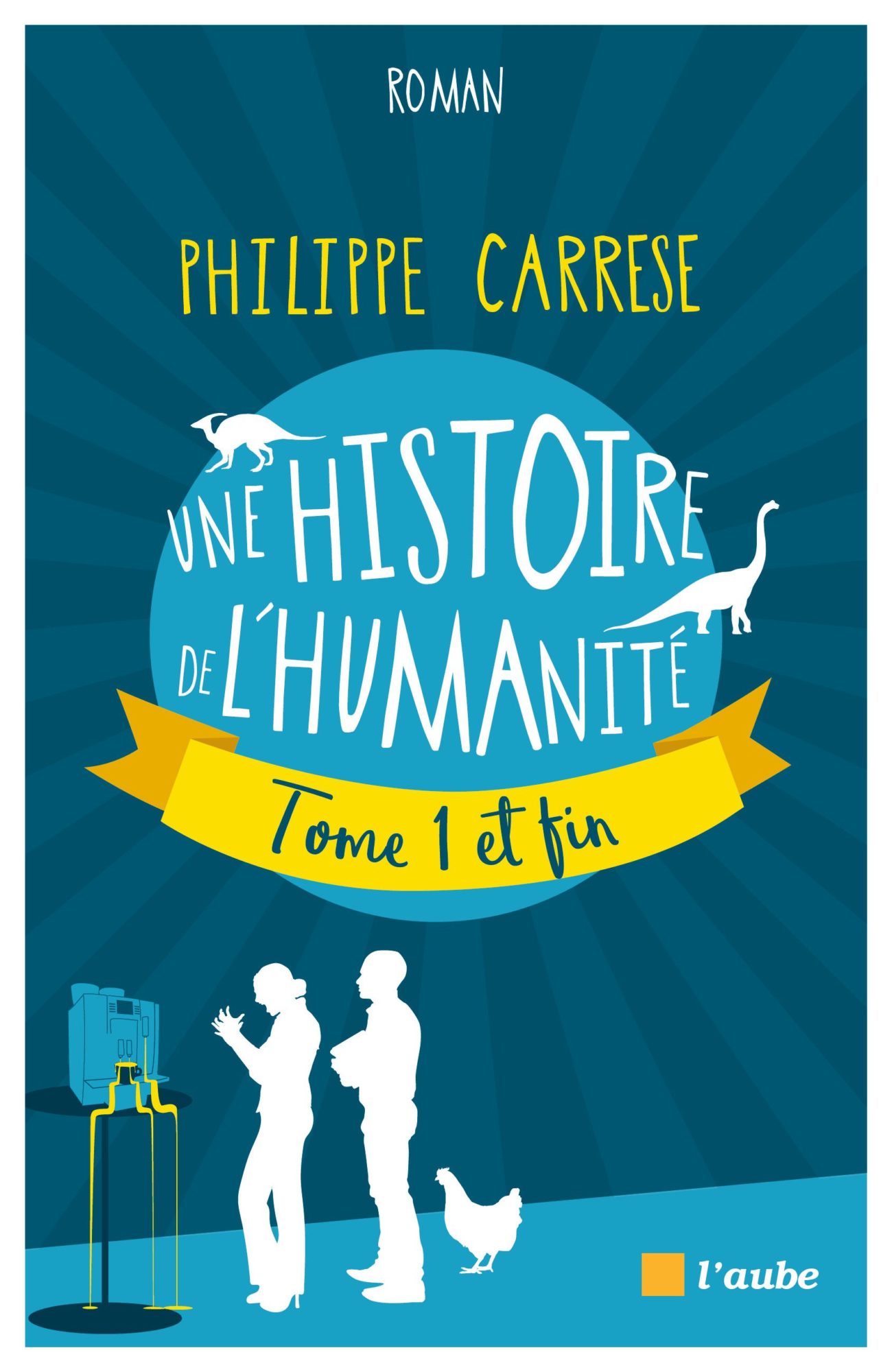 Une histoire de l'humanité Une histoire de l'humanité