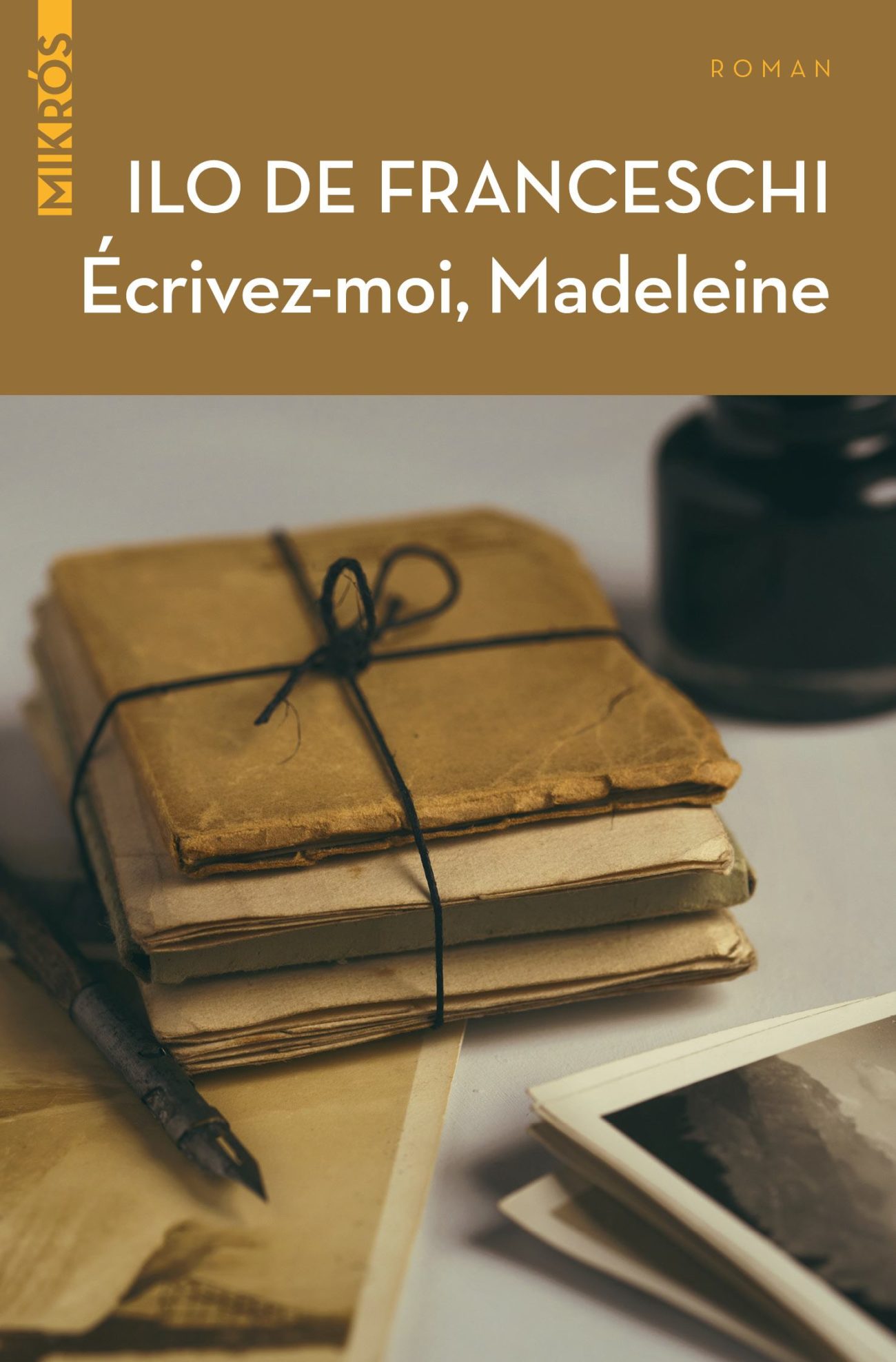 Écrivez-moi Madeleine Écrivez-moi Madeleine