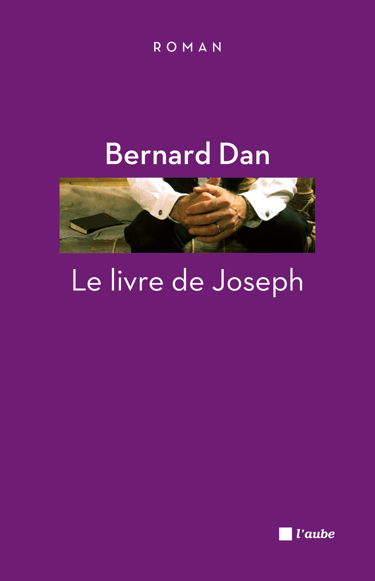 Le livre de Joseph Le livre de Joseph