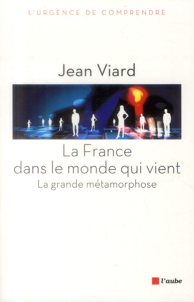 La France dans le monde qui vient