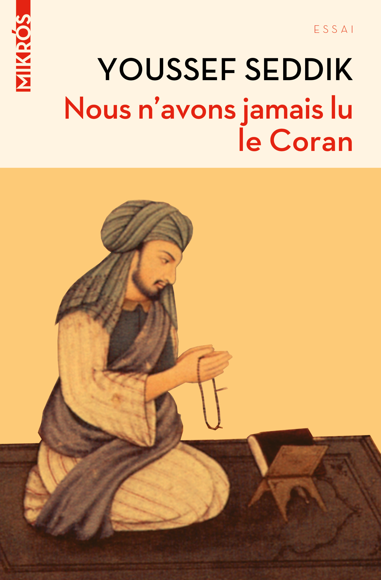 3250-Seddik-Nous n’avons jamais lu le Coran