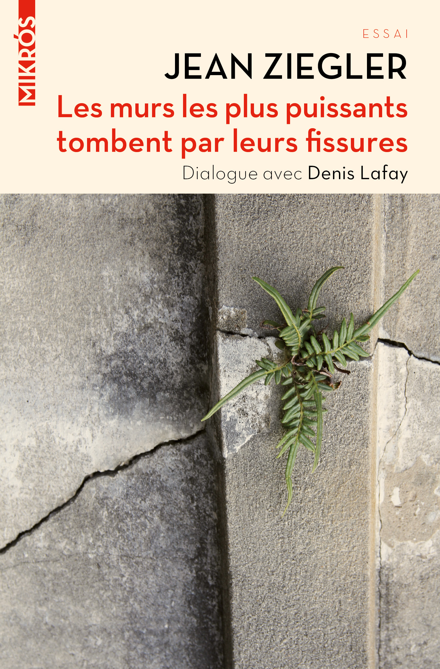 3395-Ziegler-Les murs les plus puissants tombent par leurs fissures