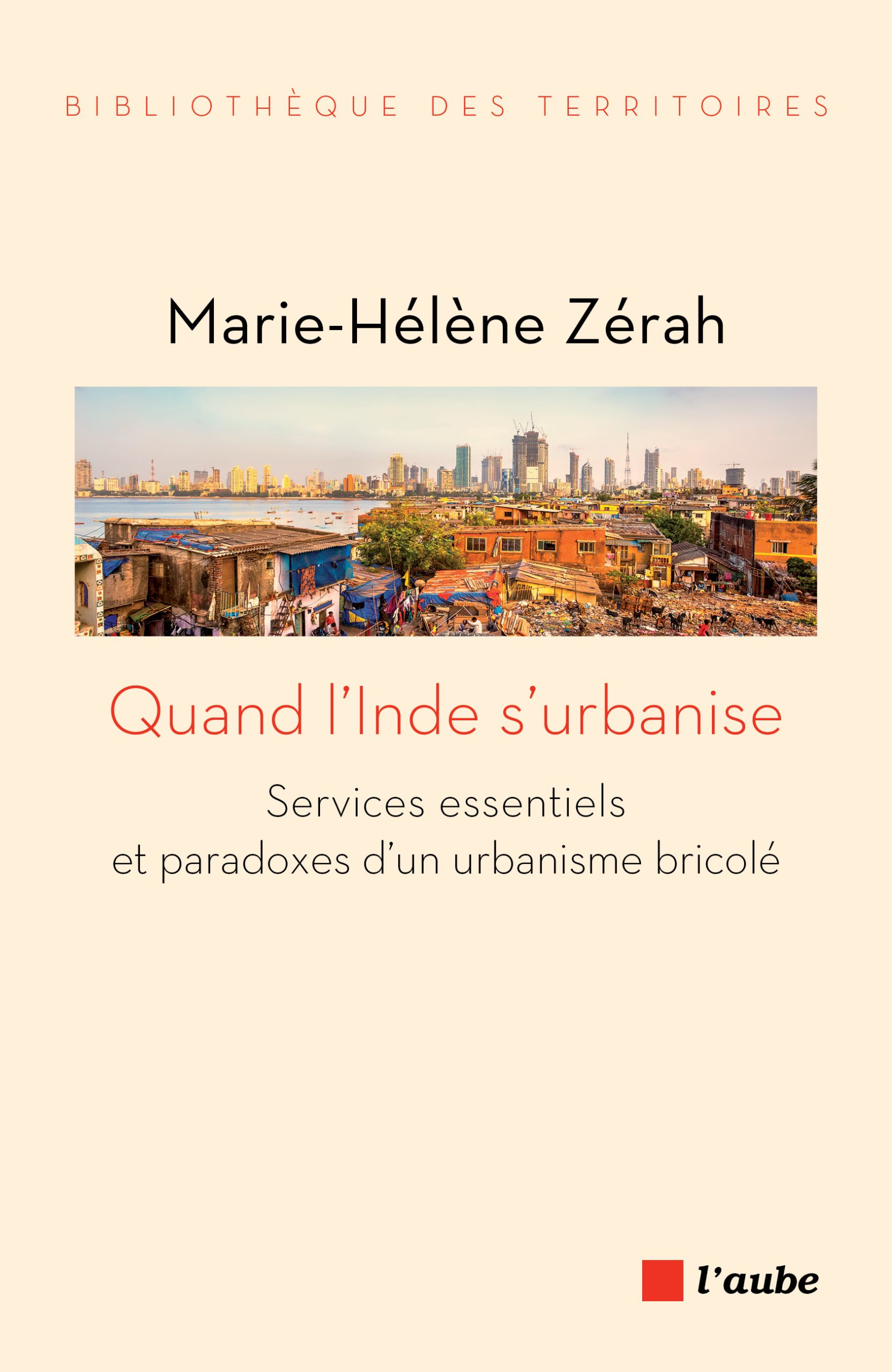 3652-Zerah-Quand l’Inde s’urbanise