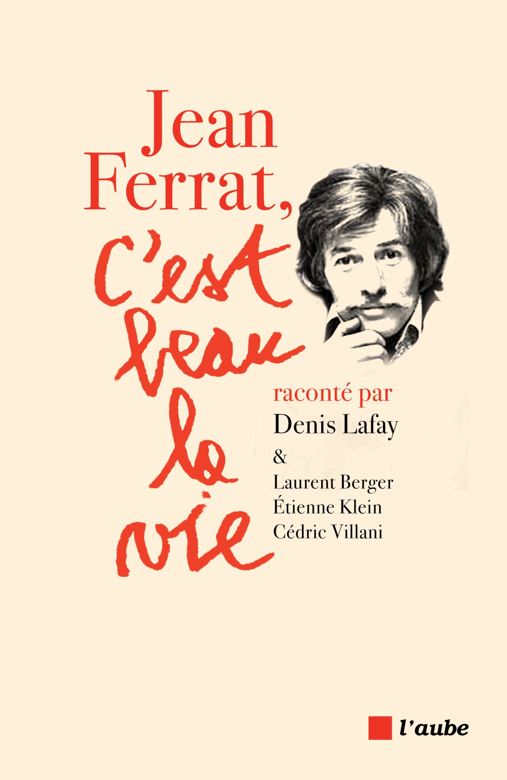 3782-Jean Ferrat, c’est beau la vie