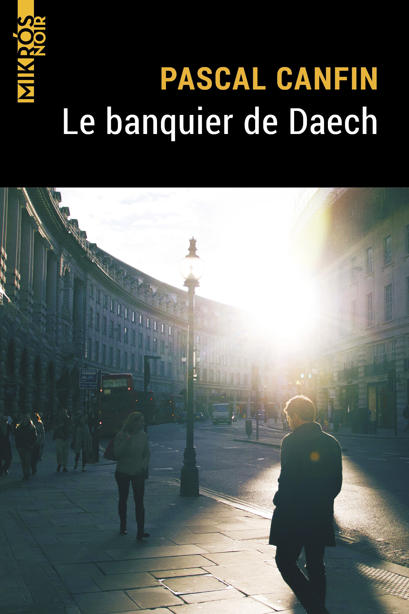 4556-Canfin-Le banquier de Daech