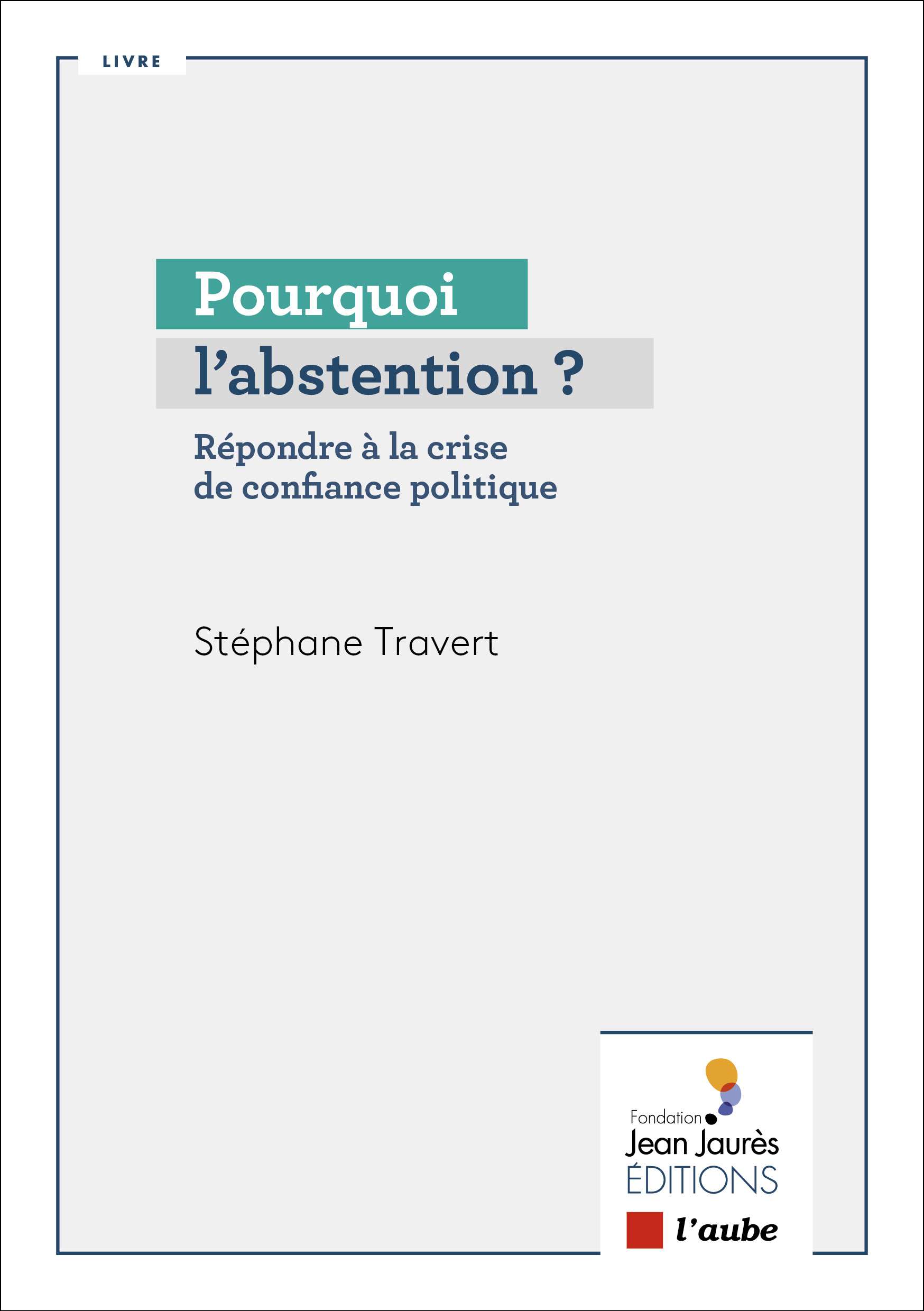 5082-Travert-Pourquoi l abstention