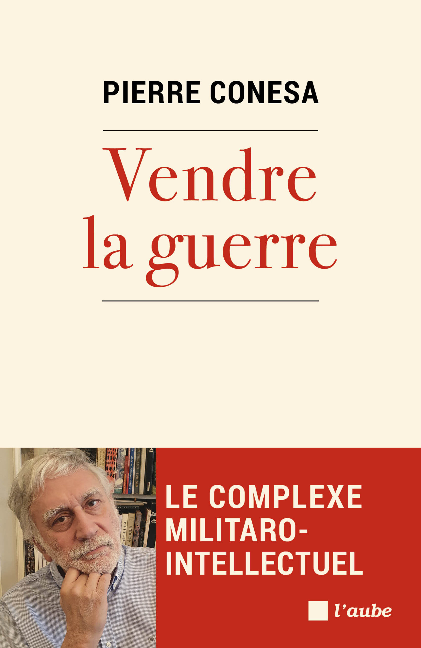 4926-Conesa-Vendre la guerre-de f