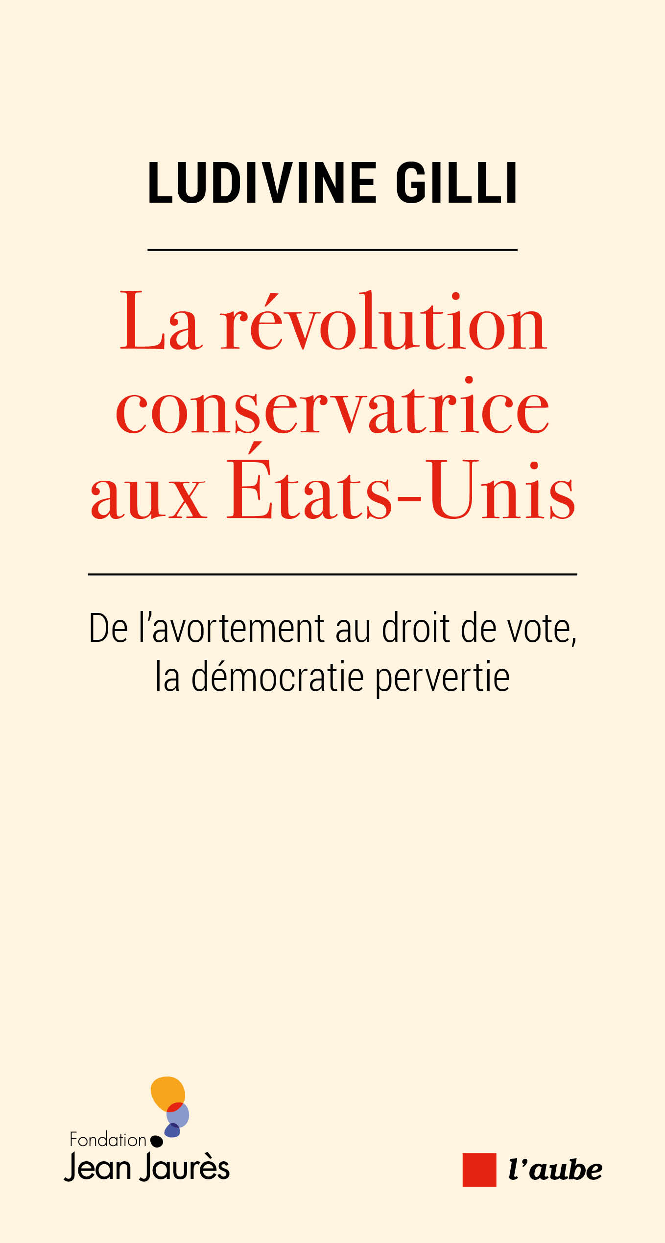 5137-Gilli-La re volution conservatrice aux E tats-Unis