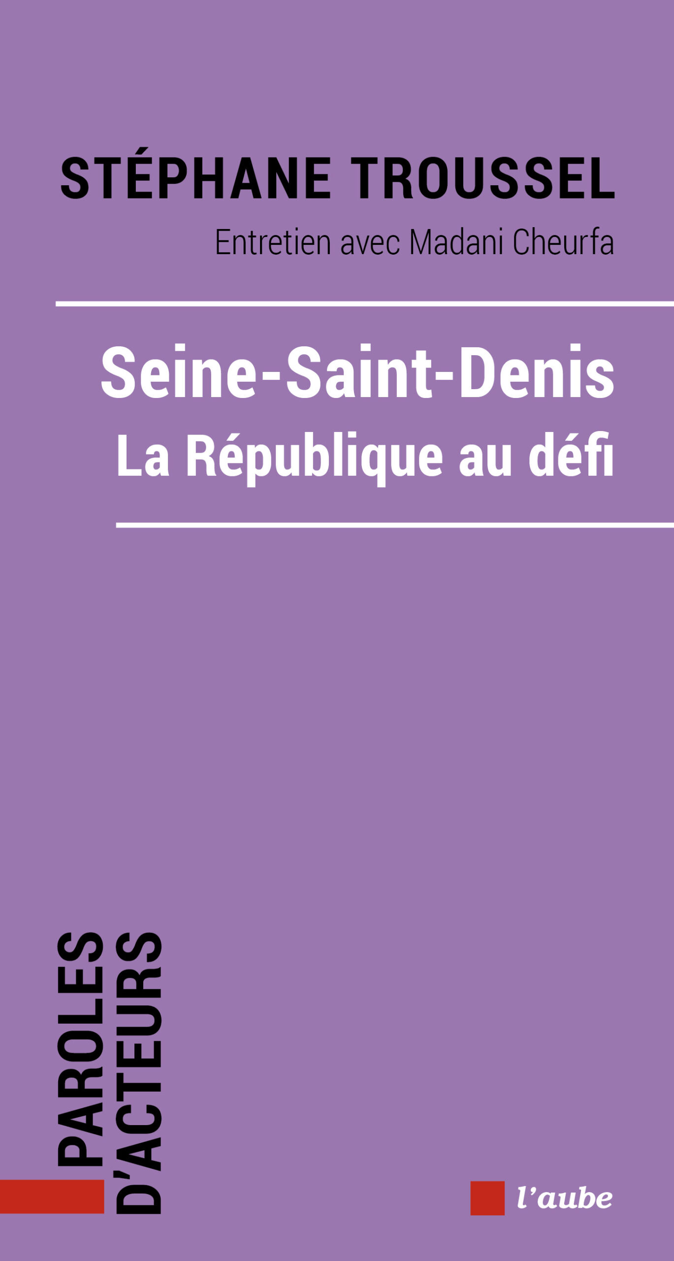5210-Troussel-Seine-Saint-Denis, la Re publique au de fi
