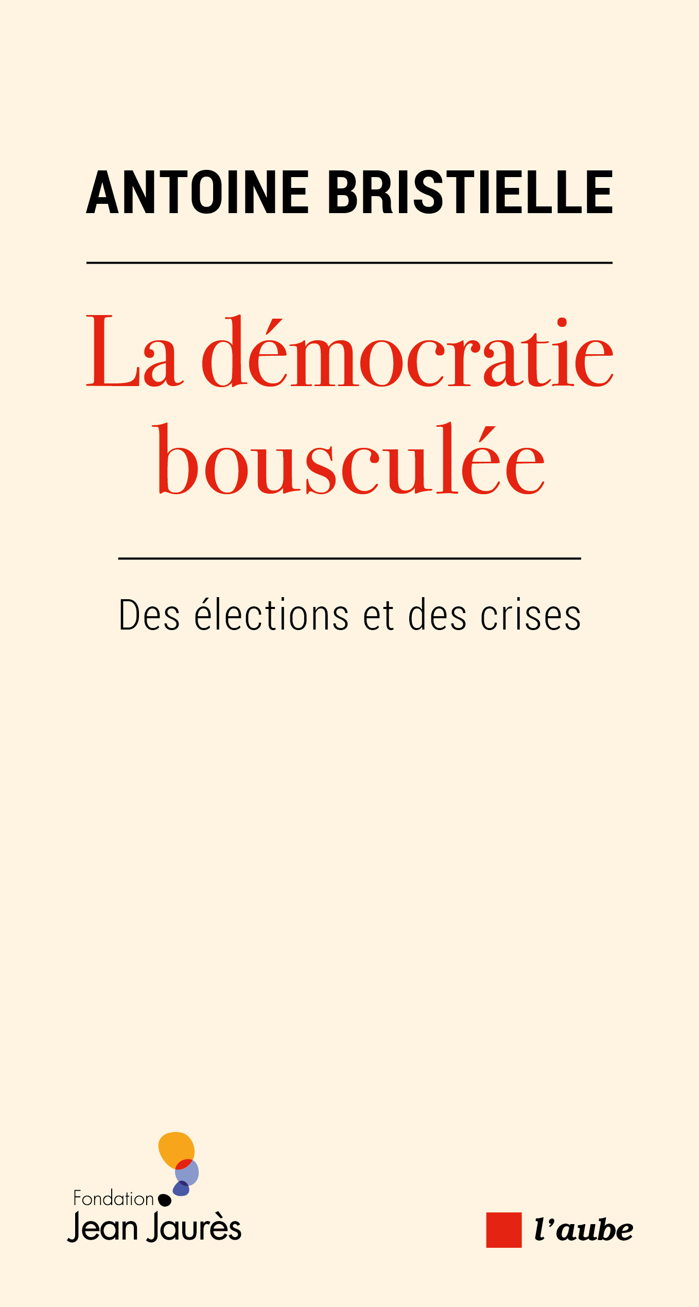 5338-Bristielle-La démocratie bousculée