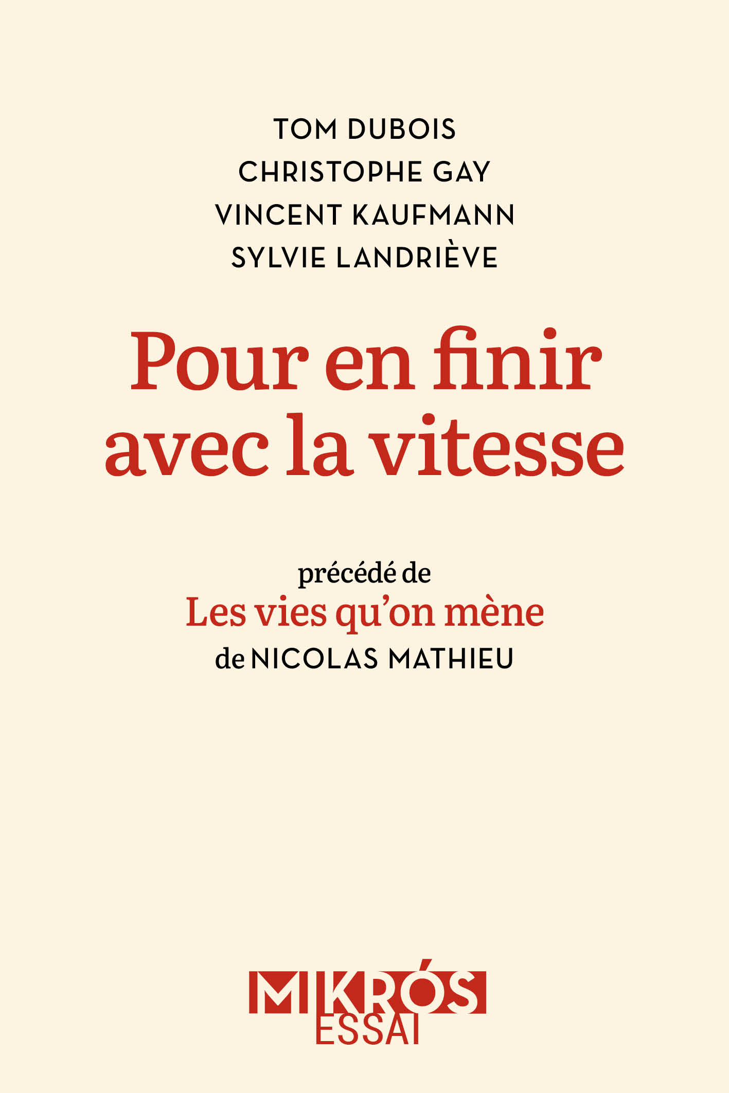 5517-Dubois-Gay-Kaufmann-Landriève-Pour en finir avec la vitesse-ep5b