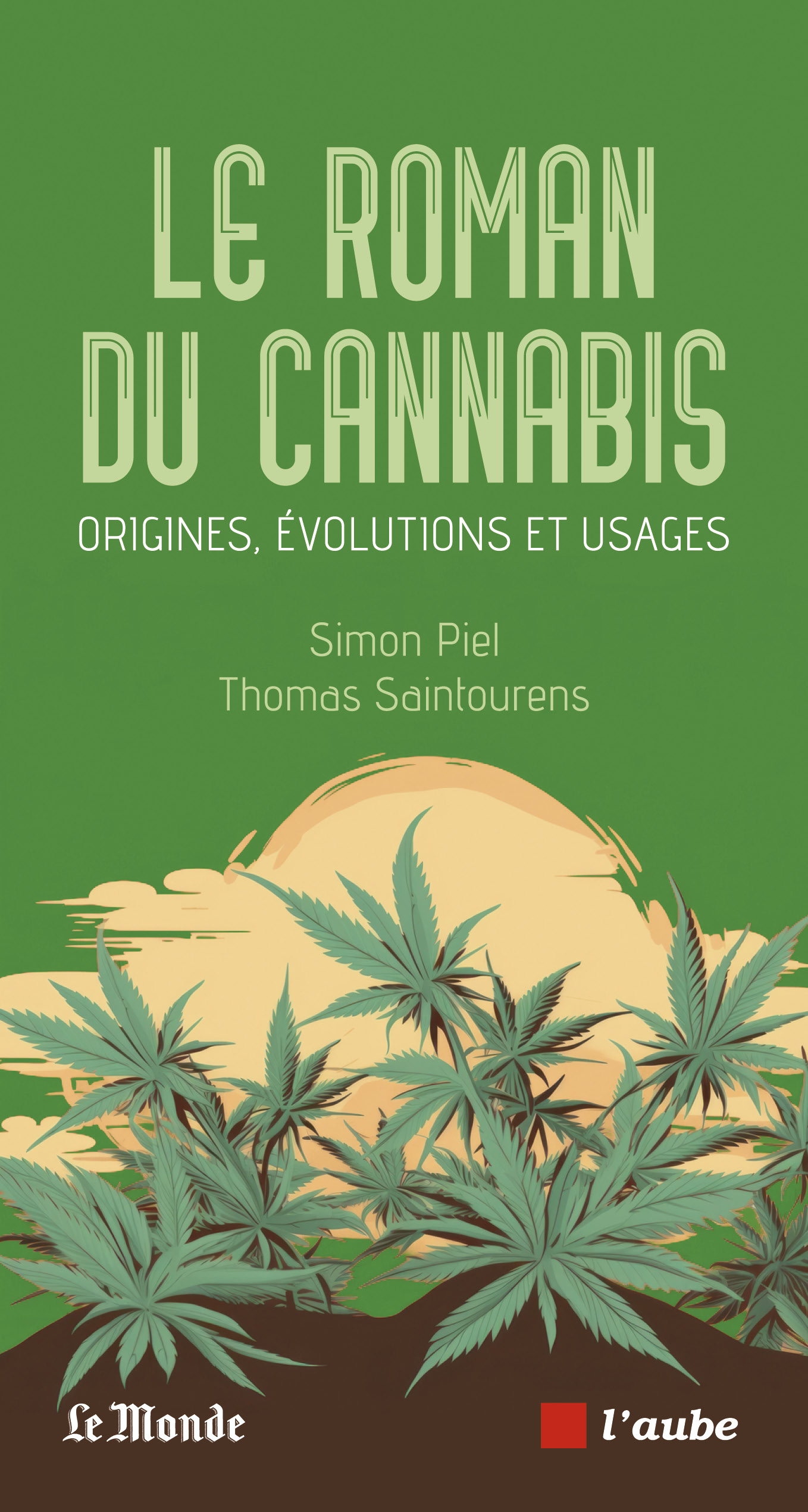 6032-Piel-Saintourens-Le roman du cannabis
