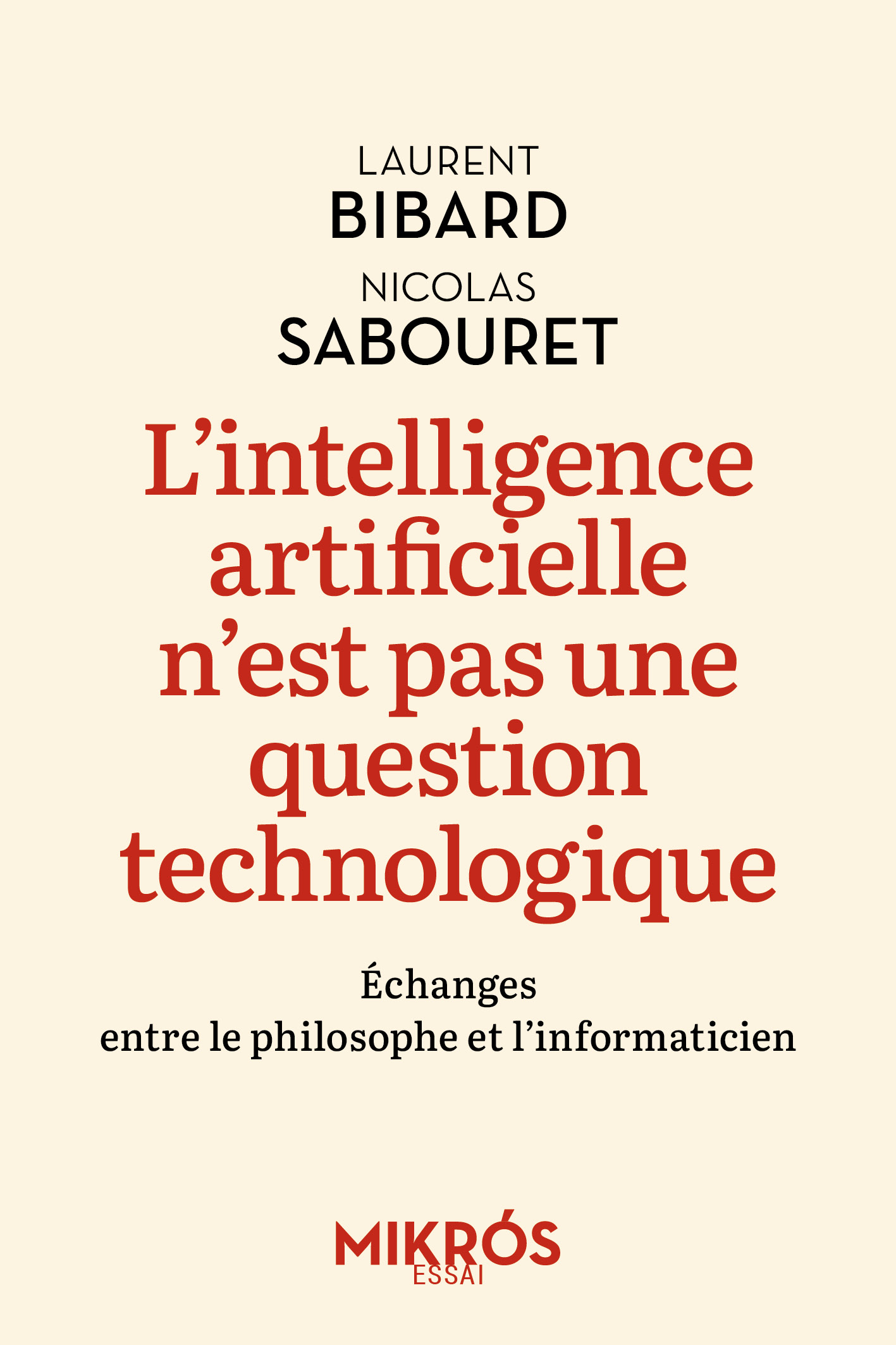 6026-Bibard-Sabouret-L’intelligence artificielle n’est pas une question technologique