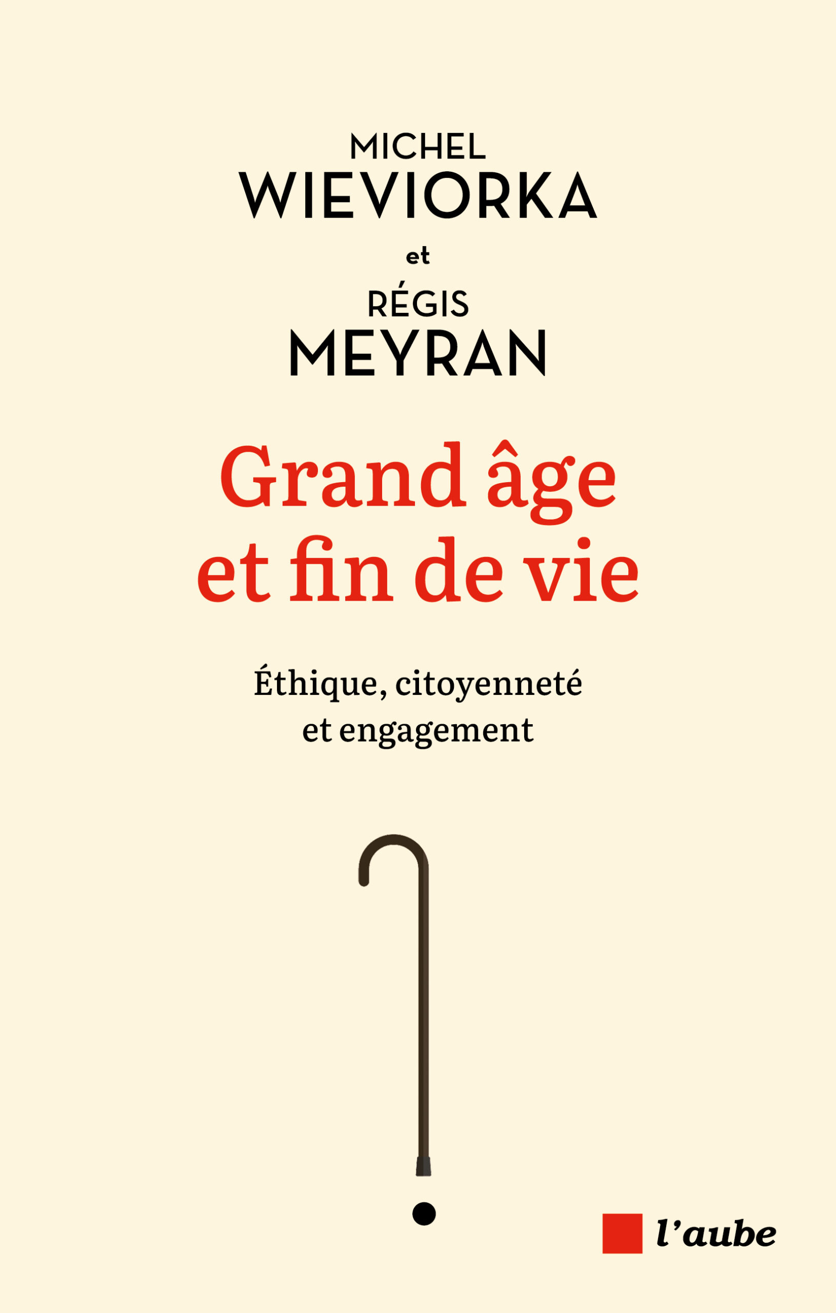 6189-Meyran-Wieviorka-Grand âge et fin de vie