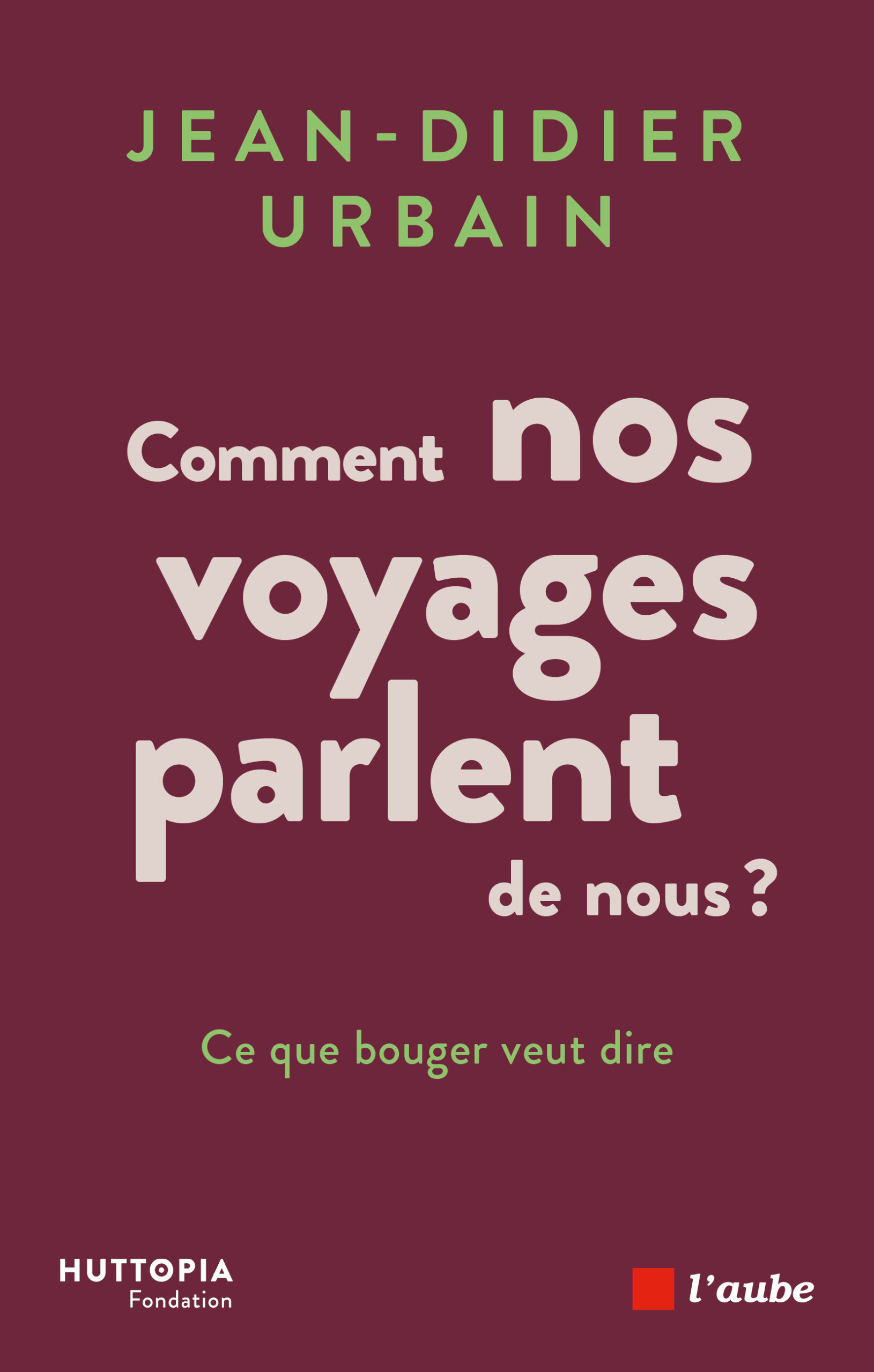 6352-Urbain-Comment les voyages parlent de nous