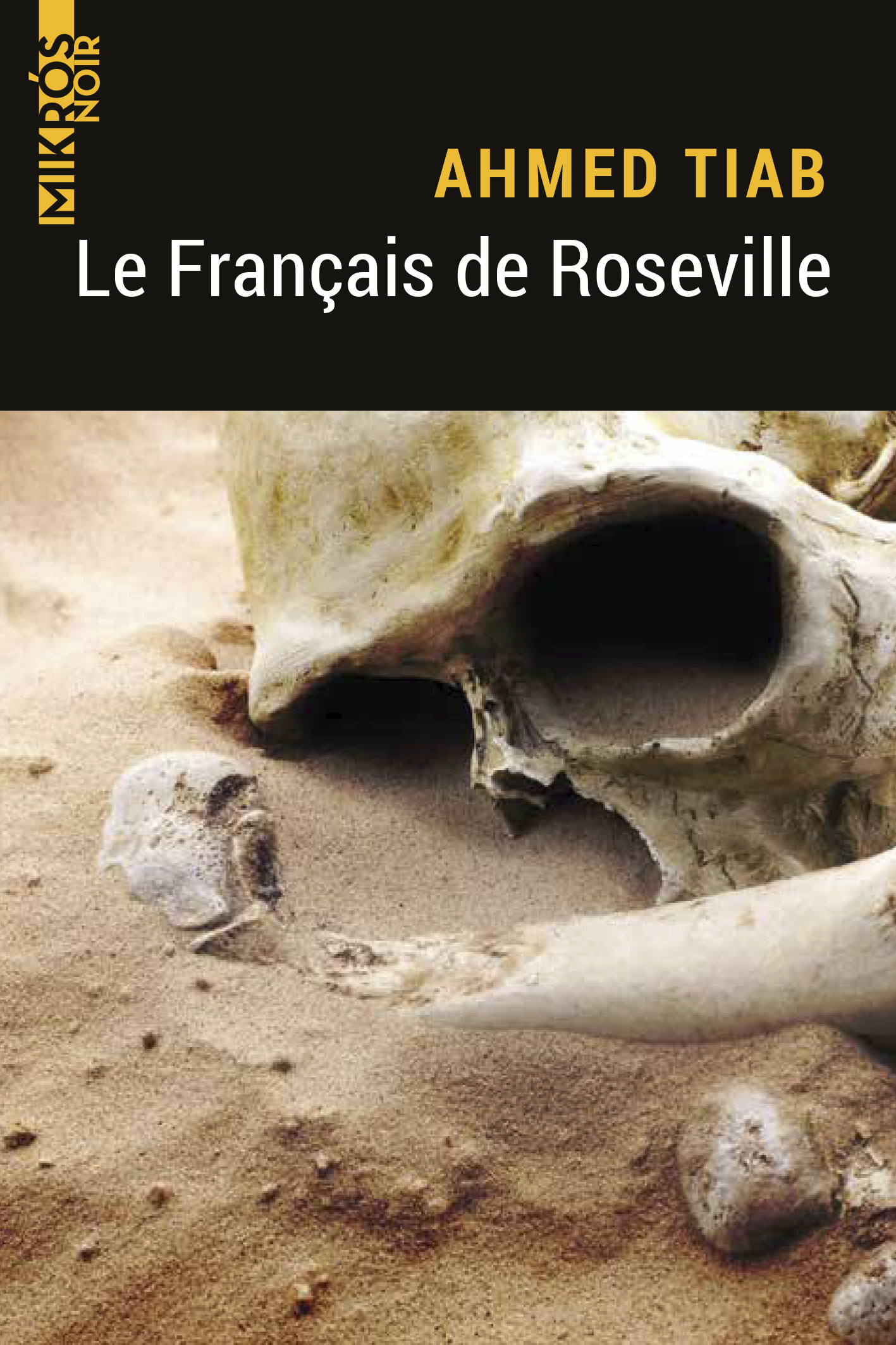 TIAB Mikros – Le Français de Roseville