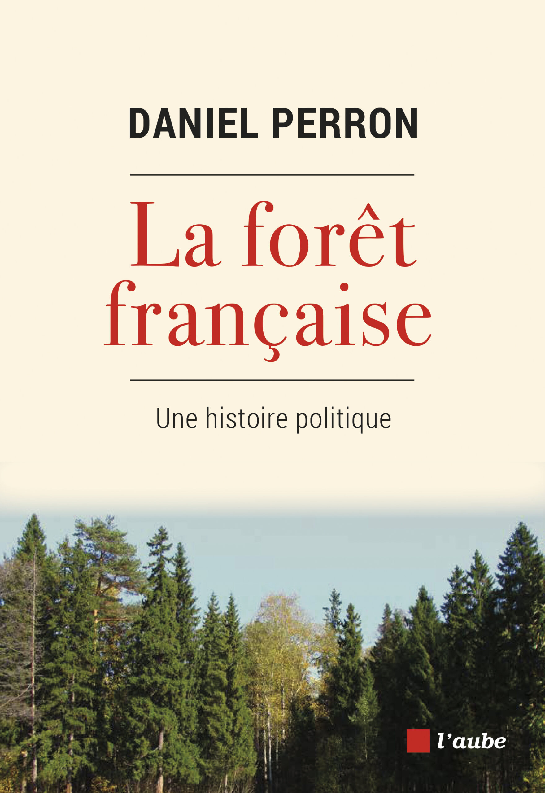 Choix PERRON – La forêt française